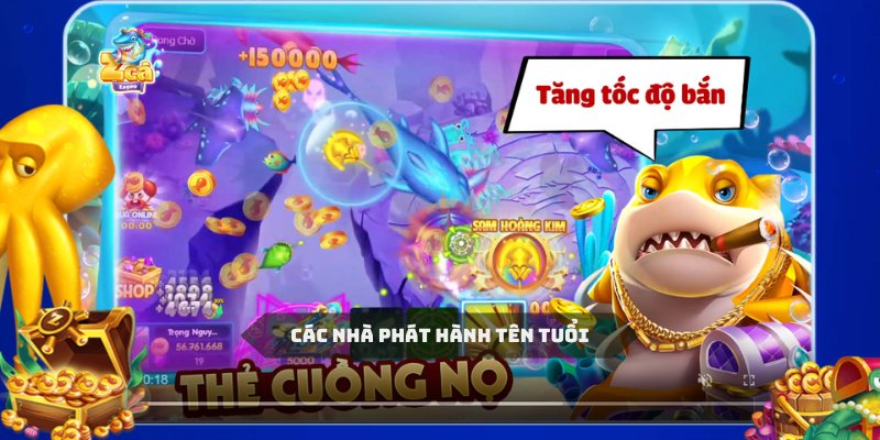 Hệ thống hợp tác với các nhà phát hành hàng đầu thị trường hiện nay